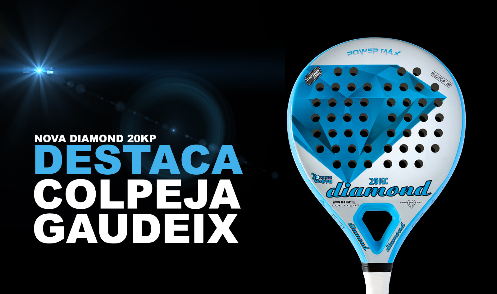 Nueva pala Diamond padel 20KP Potencia